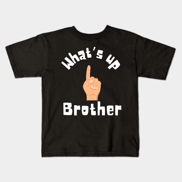 Sketch What's Up Brother Funny Crazy Texans Fan Streamer Kids T-Shirt by zofry's life